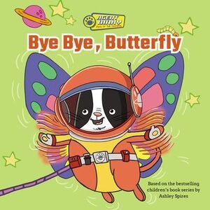 Bye Bye, Butterfly -- Ashley Spires